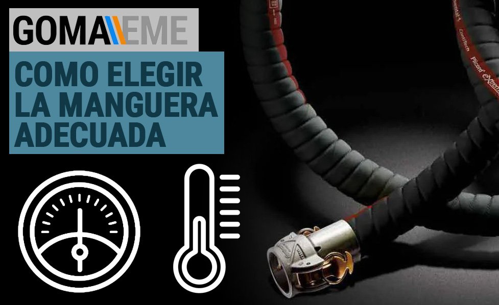 Como elegir la manguera adecuada